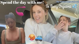 Orgasm Vlog Day!! Join me for a full day of public lush fun, BTS and so much cumming!